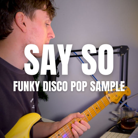 Say So | Funky Disco Pop Sample - A minor 100BPM